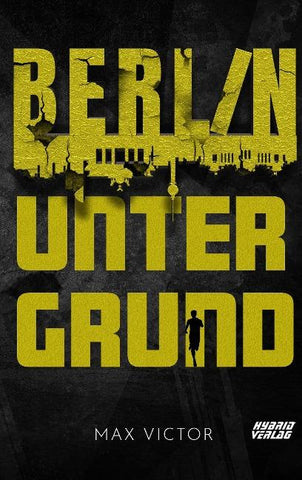 Berlin Untergrund