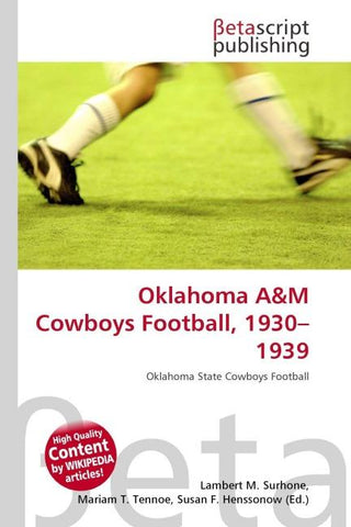 Oklahoma A&M Cowboys Football, 1930-1939