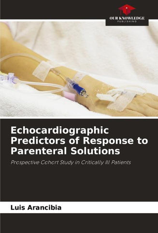 Echocardiographic Predictors of Response to Parenteral Solutions