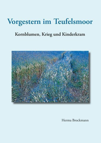 Vorgestern im Teufelsmoor