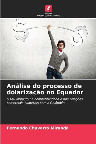 Análise do processo de dolarização no Equador