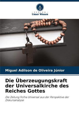 Die Überzeugungskraft der Universalkirche des Reiches Gottes
