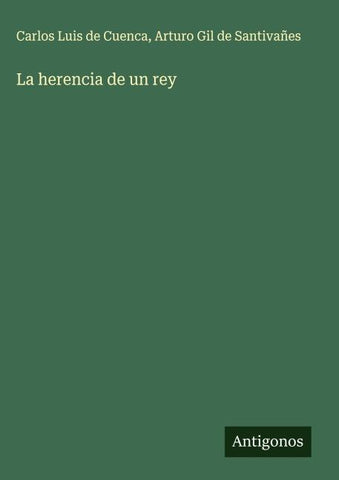 La herencia de un rey