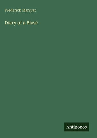 Diary of a Blasé