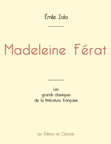 Madeleine Férat de Émile Zola (édition grand format)