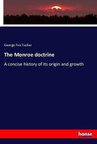 The Monroe doctrine