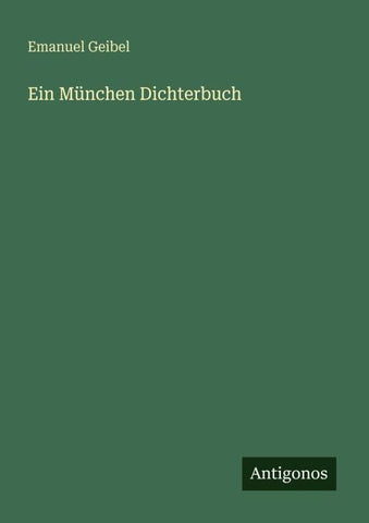 Ein München Dichterbuch