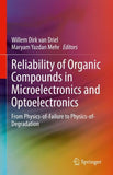 Reliability of Organic Compounds in Microelectronics and Optoelectronics