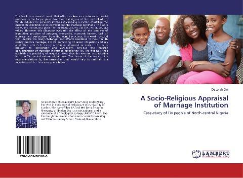 A Socio-Religious Appraisal of Marriage Institution