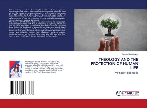 THEOLOGY AND THE PROTECTION OF HUMAN LIFE