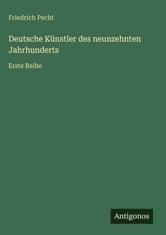 Deutsche Künstler des neunzehnten Jahrhunderts