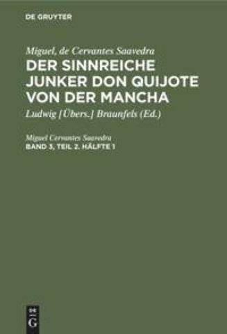 Der sinnreiche Junker Don Quijote von der Mancha. Band 3, Teil 2. Hälfte 1
