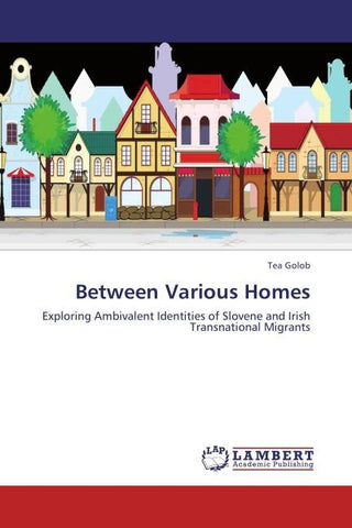 Between Various Homes