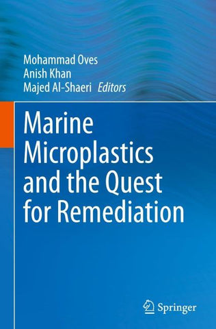 Marine Microplastics and the Quest for Remediation