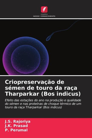 Criopreservação de sémen de touro da raça Tharparkar (Bos indicus)