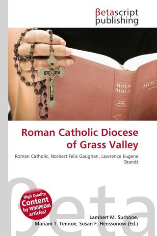 Roman Catholic Diocese of Grass Valley
