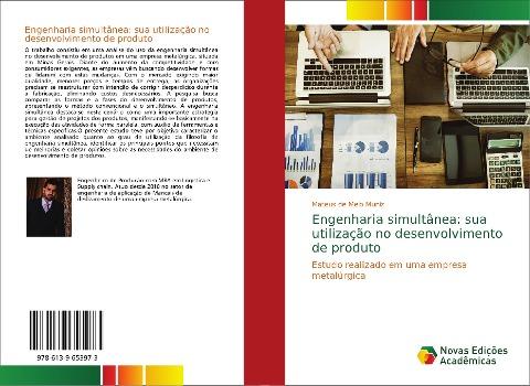 Engenharia simultânea: sua utilização no desenvolvimento de produto