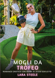 Mogli da Trofeo