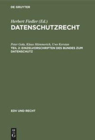 Datenschutzrecht / Einzelvorschriften des Bundes zum Datenschutz