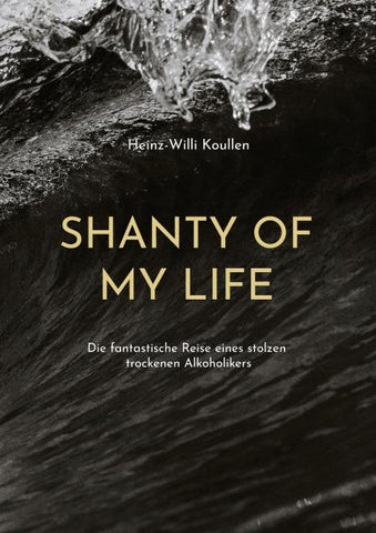 Shanty of my Life