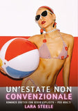 Un'estate non convenzionale