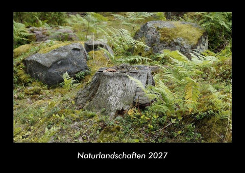 Naturlandschaften 2027 Fotokalender DIN A3
