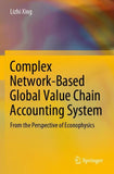 Complex Network-Based Global Value Chain Accounting System