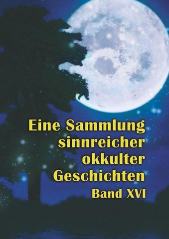 Eine Sammlung sinnreicher okkulter Geschichten