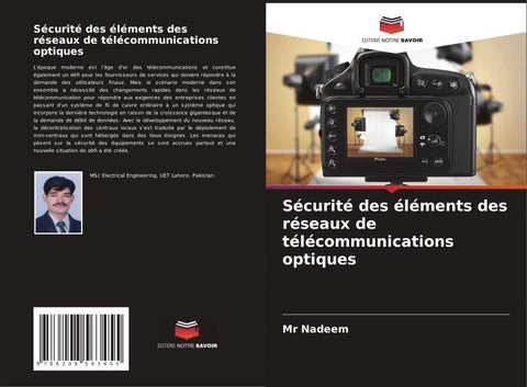 Sécurité des éléments des réseaux de télécommunications optiques