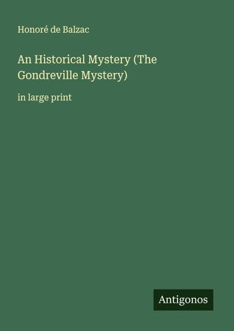 An Historical Mystery (The Gondreville Mystery)