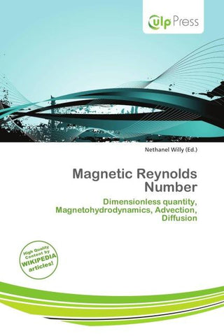 Magnetic Reynolds Number