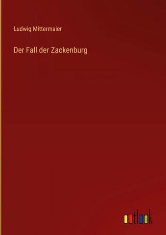 Der Fall der Zackenburg