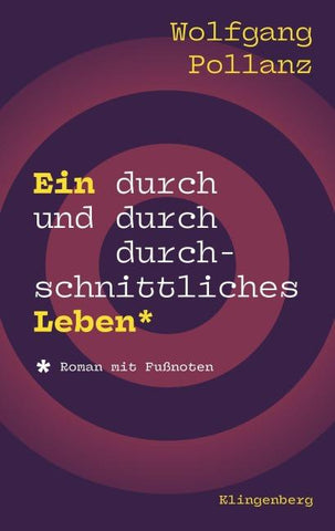 Ein durch und durch durchschnittliches Leben