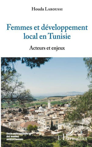 Femmes et développement local en Tunisie