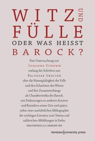 Witz und Fülle. Oder was heißt barock?