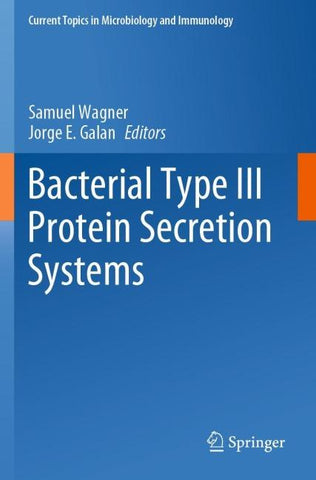 Bacterial Type III Protein Secretion Systems