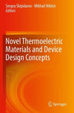 Novel Thermoelectric Materials and Device Design Concepts