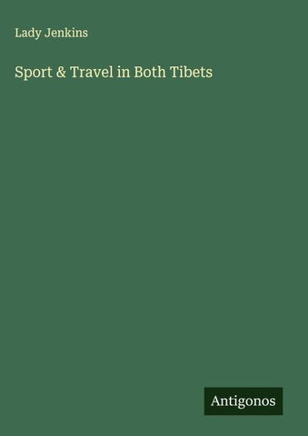 Sport & Travel in Both Tibets