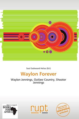 Waylon Forever