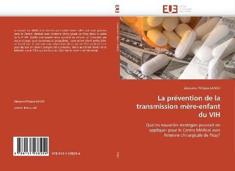 La prévention de la transmission mère-enfant du VIH