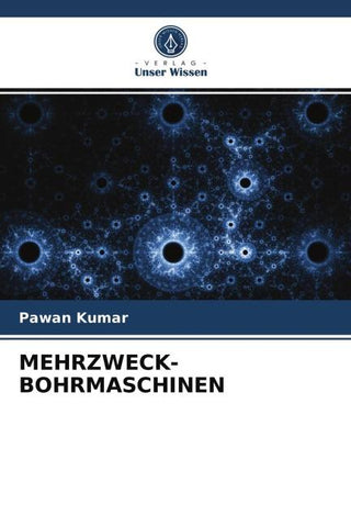 MEHRZWECK-BOHRMASCHINEN