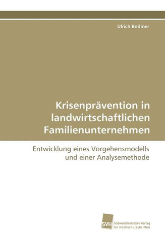 Krisenprävention in landwirtschaftlichen Familienunternehmen