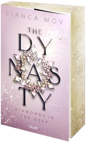 The Dynasty - Diamonds in the Deep