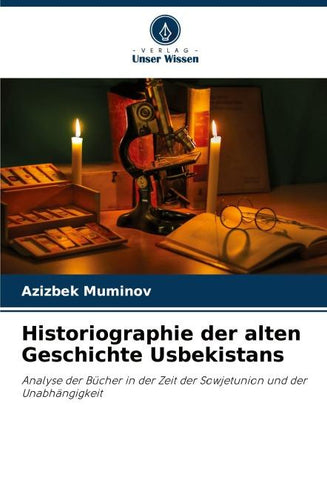 Historiographie der alten Geschichte Usbekistans
