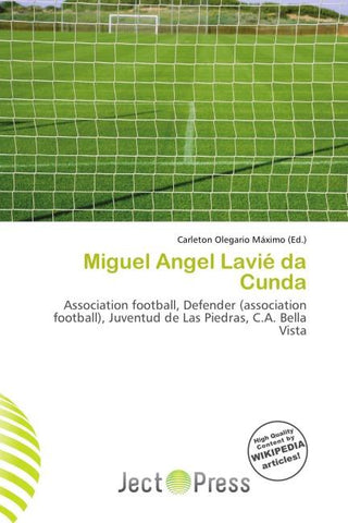 Miguel Angel Lavié da Cunda