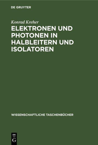 Elektronen und Photonen in Halbleitern und Isolatoren