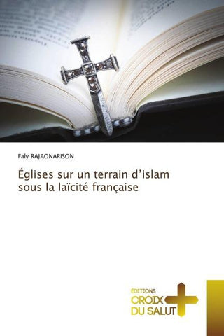 Églises sur un terrain d'islam sous la laïcité française