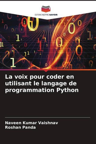 La voix pour coder en utilisant le langage de programmation Python