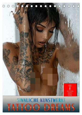 Tattoo Dreams - Sinnliche Kunstwerke (Tischkalender 2026 DIN A5 hoch), CALVENDO Monatskalender