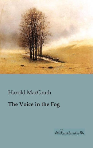 The Voice in the Fog